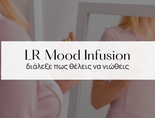 Το άρωμα σου…βάσει διάθεσης | Mood Infusion από την LR